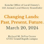 15th Annual Local History Roundtable on March 20, 2024